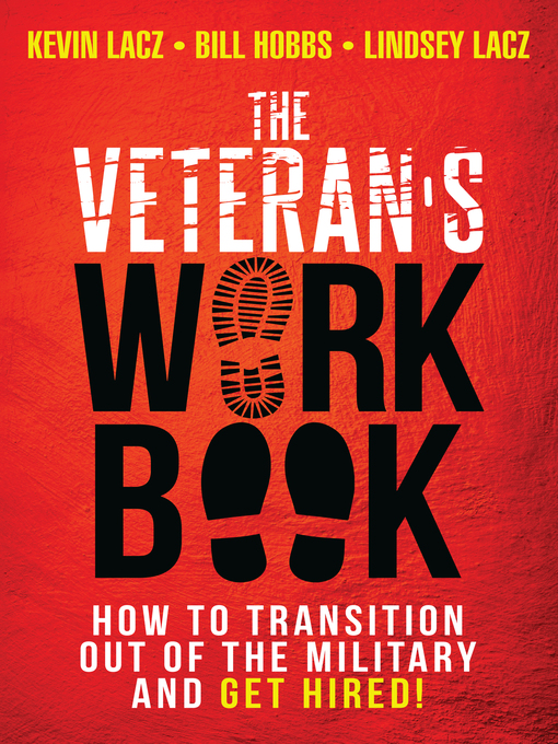 Title details for The Veteran's WORK Book by Kevin  Lacz - Available